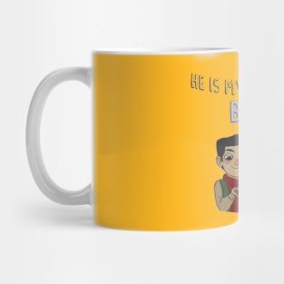 He is my boyfriend Mug